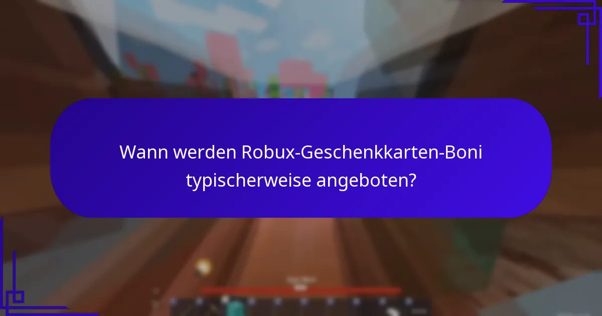 Wie kann ich mich für Robux-Geschenkkarten-Boni qualifizieren?
