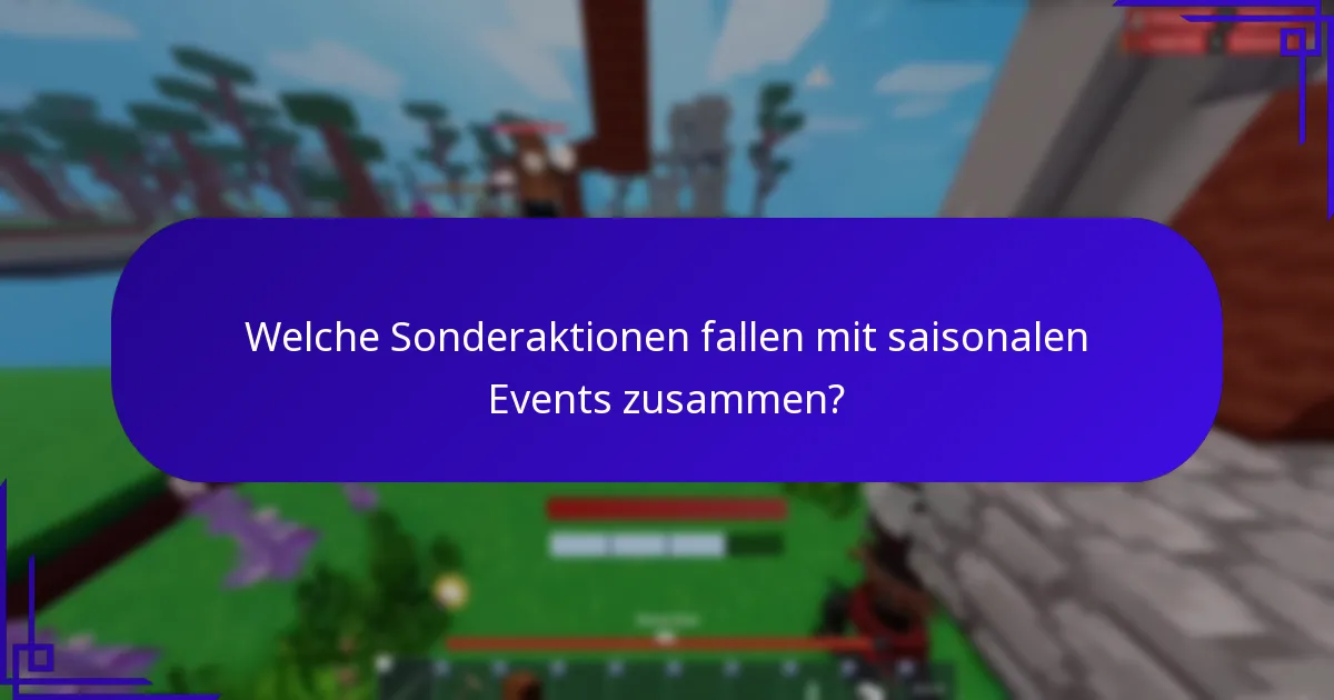 Wie können Spieler ihre Belohnungen während der Events maximieren?